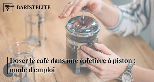comment doser le café dans une cafetière à piston